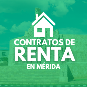 Contratos de renta en Mérida | Housebuy.mx