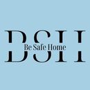 BE SAFE HOME