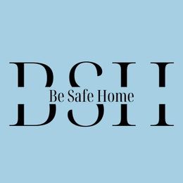 BE SAFE HOME