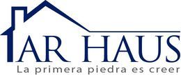 AR HAUS S.A. DE C.V.