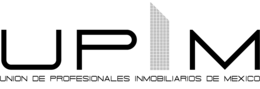 Unión de Profesionales Inmobiliarios de México A.C.