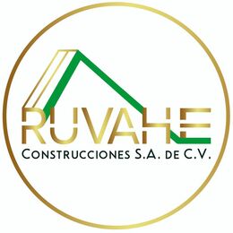 RUVAHE CONSTRUCCIONES, S.A. DE C.V.