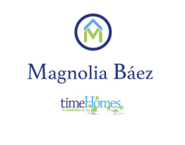 Magnolia Baez/TimeHomes Inmobiliaria