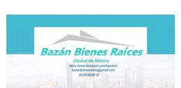 Bazán Bienes Raíces Cd. Mx