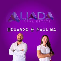 Eduardo y Paulina de Aliada Real Estate