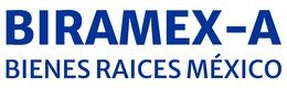 BIRAMEX-A  Bienes Raíces México