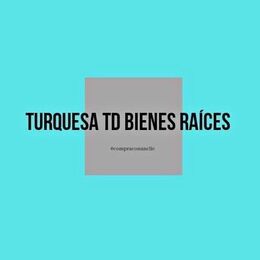Turquesa TD Bienes Raíces
