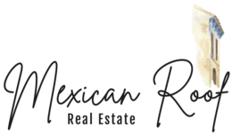 Mexican Roof Real Estate