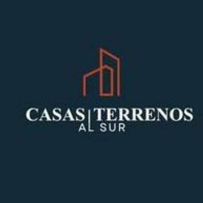 Casas y Terrenos al Sur