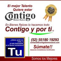 Contigo Bienes Raíces, Siempre Contigo y por ti