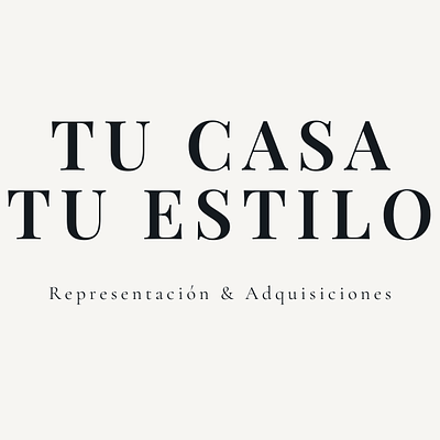 TuCasaTuEstilo Representación Y Adquisiciones