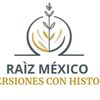 RAÍZ MÉXICO