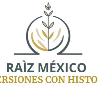 RAÍZ MÉXICO