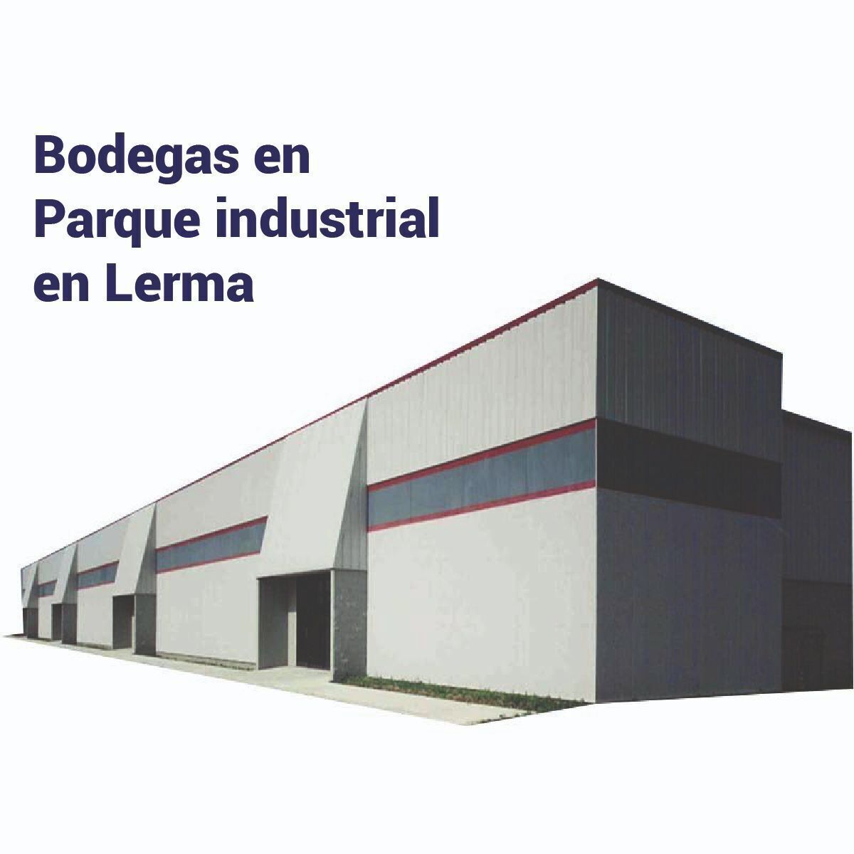 Bodega en Parque industrial con seguridad en Lerma
