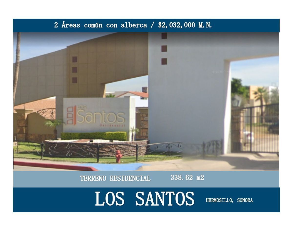 1 de 4: Entrada principal, terreno en Los Santos Hermosillo