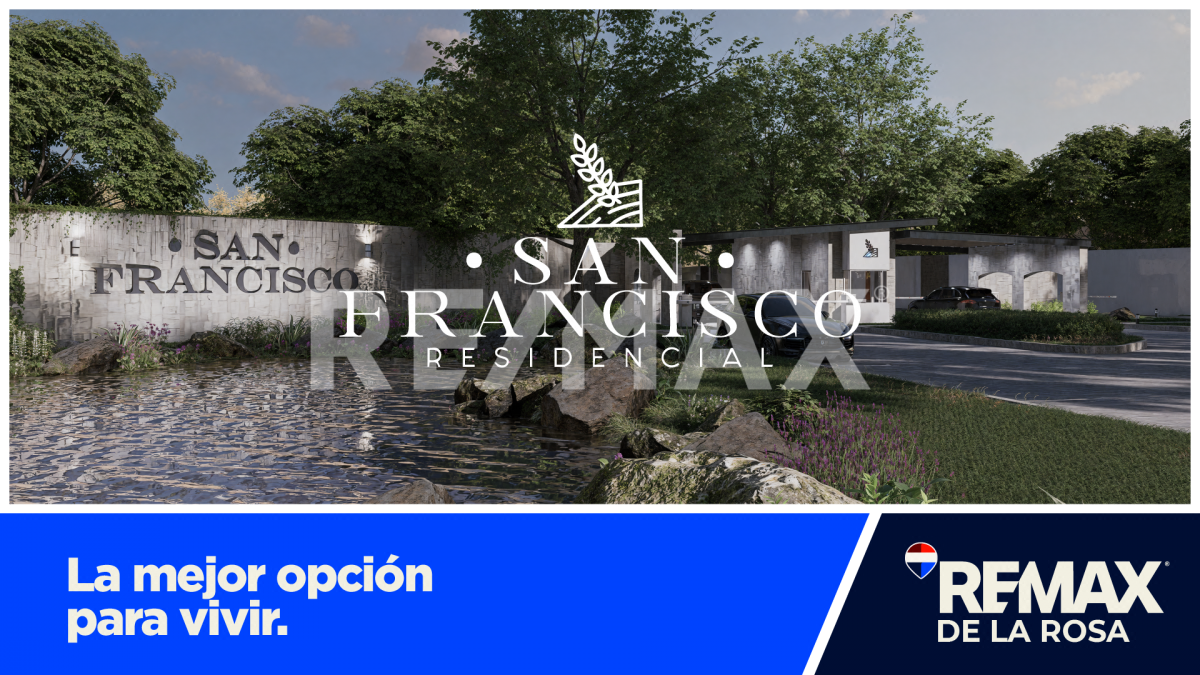 Preventa de Terrenos Residenciales en San Francisco Residenciales