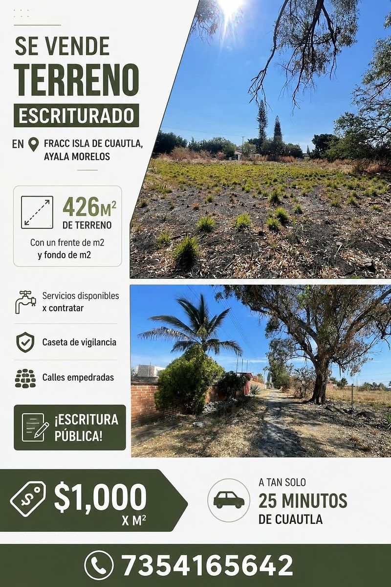 SE VENDE TERRENO ESCRITURADO EN 📍FRACC ISLA DE CUAUTLA, AYALA MORELOS, foto 1 de 7