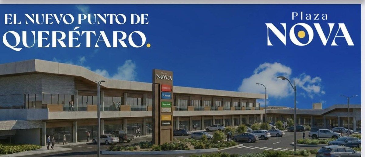 🏢 Locales Comerciales en Venta – Plaza Nova, El Marqués, Querétaro, photo 1 of 6